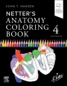 Netter's Anatomy Coloring Book John T. Hansen