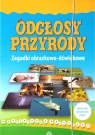 Odgłosy przyrody + audio online Opracowanie zbiorowe