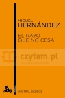 LH Hernandez, El rayo que no cesa Miguel Hernandez