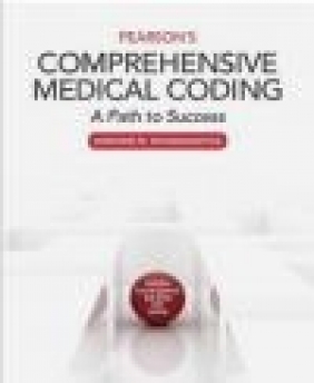 Pearson's Comprehensive Medical Coding Lorraine Papazian-Boyce