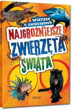 Najgroźniejsze zwierzęta świata - Wiesław Błach