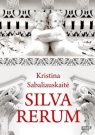 Silva rerum Sabaliauskaite Kristina