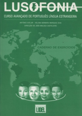 Lusofonia avancado Caderno de exercicios - Antonio Avelar, Helena Bárbara Marques Dias