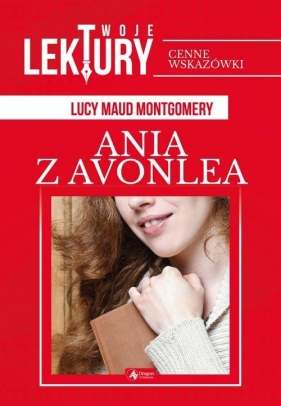 Ania z Avonlea - Lucy Maud Montgomery