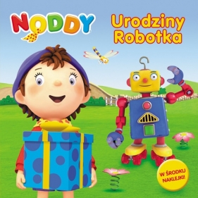 Noddy Urodziny Robotka - <br />
