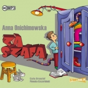 Za szafą - Onichimowska Anna