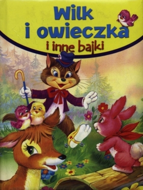 Wilk i owieczka i inne bajki - Bronisław Jakubowski (tłum.), Monika Tomaszewska (red.)
