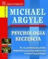 Psychologia szczęścia Michael Argyle