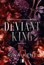 Deviant King - Kent Rina