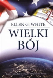 Wielki bój - Ellen G. White