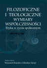 Filozoficzne i teologiczne wymiary współczesności (OUTLET - USZKODZENIE) Wojciech Słomski, Zdzisław Sirojć