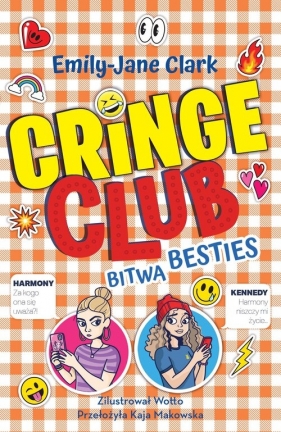 Cringe Club. Tom 2. Bitwa besties - Emily Jane Clarke