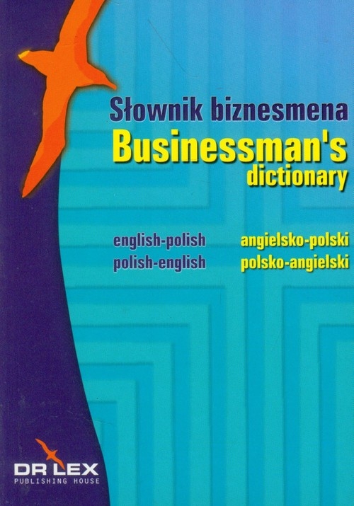 Słownik biznesmena angielsko-polski, polsko-angielski (Uszkodzona okładka)