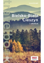 Bielsko-Biała Cieszyn i okolice Travelbook - Baturo Iwona