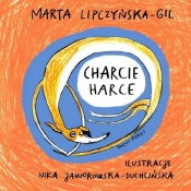 Charcie harce - Lipczyńska-Gil Marta 