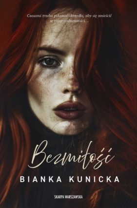 Bezmiłość - Bianka Kunicka