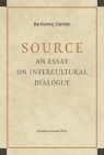 Source An Essay on Intercultural Dialogue Bartłomiej Sipiński