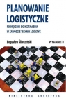 Planowanie logistyczne.Podręcznik do kształcenia w zawodzie technik logistyk Śliwczyński Waldemar