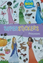 SuperStickers. Princesses - Opracowanie zbiorowe