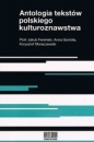Antologia tekstów polskiego kulturoznawstwa - Opracowanie zbiorowe