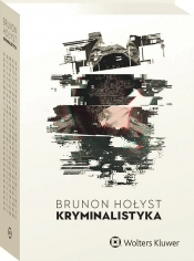 Kryminalistyka - Brunon Hołyst