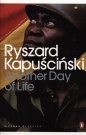 Another Day of Life - Ryszard Kapuściński