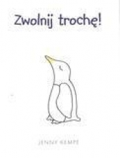 Życie jest piękne - "Zwolnij trochę"