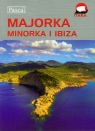 Majorka Minorka Ibiza Przewodnik ilustrowany Pawłowski Marek