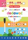 Piszę i ścieram. Już umiem dodawać i odejmować Silvana Benaghi