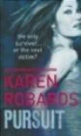 Pursuit Karen Robards, K Robards