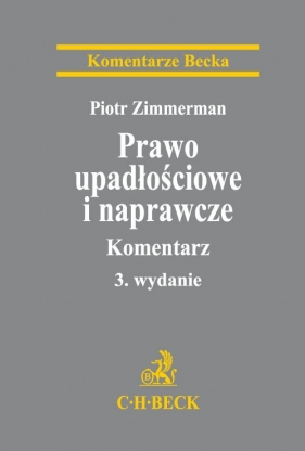 Prawo upadłościowe i naprawcze Komentarz - <br />