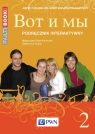 Wot i my 2 Multibook Podręcznik interaktywny Język rosyjski dla szkół Wiatr-Kmieciak Małgorzata, Wujec Sławomira