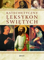 Katechetyczny leksykon świetych - <br />