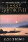 Sword of Truth 3. Blood of the Fold Terry Goodkind