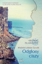 Odgłosy ciszy. Kroniki islandzkie - Wioletta Leśków-Cyrulik