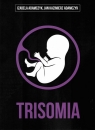  Trisomia / Capital