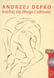 Kochaj się długo i zdrowo + CD
