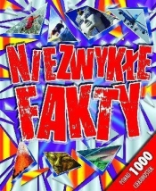 Niezwykłe fakty - Opracowanie zbiorowe