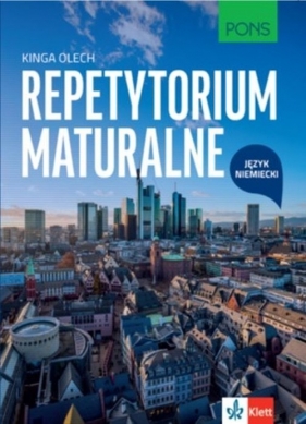 Repetytorium maturalne Język niemiecki - Olech Kinga