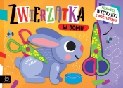 Pierwsze wycinanki z nożyczkami. Zwierzątka w domu - Agnieszka Bator