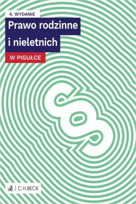 Prawo rodzinne i nieletnich w pigułce + testy online