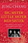 Big Sister, Little Sister, Red Sister Jung Chang