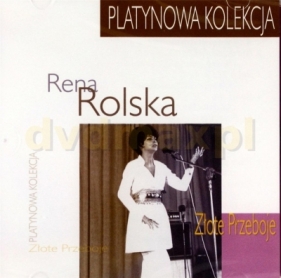 Platynowa Kolekcja CD - Rena Rolska