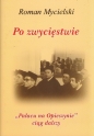 Po zwycięstwie - Roman Mycielski