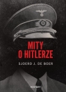 Mity o Hitlerze Boer Sjoerd J.