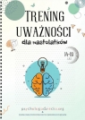 Trening uważności dla nastolatków 14-19 lat TUS Kraków