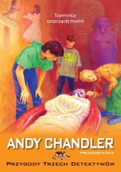Tajemnica szepczącej mumii - Andy Chandler