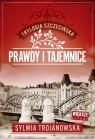 Trylogia szczecińska. Tom 2. Prawdy i tajemnice (Duże Litery)
