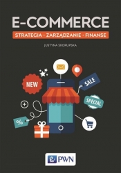 E-commerce Strategia Zarządzanie Finanse - Skorupska Justyna