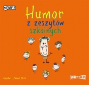 Humor z zeszytów szkolnych (Audiobook)